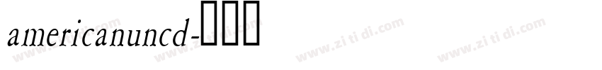 americanuncd字体转换