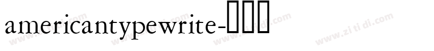 americantypewrite字体转换
