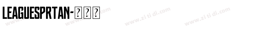 leagueSprtan字体转换