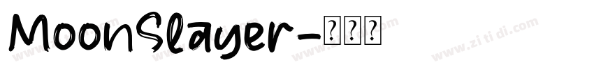 MoonSlayer字体转换