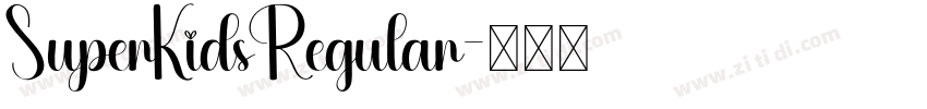 SuperKidsRegular字体转换