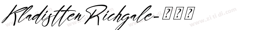KladisttenRichgale字体转换