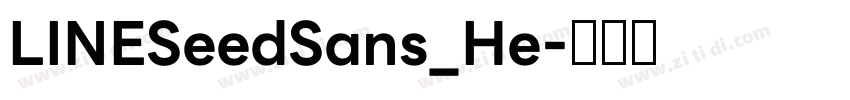 LINESeedSans_He字体转换