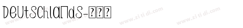 Deutschlands字体转换