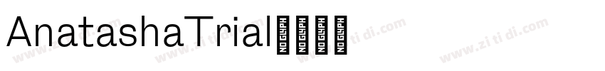 AnatashaTrial字体转换