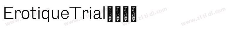 ErotiqueTrial字体转换