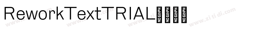 ReworkTextTRIAL字体转换