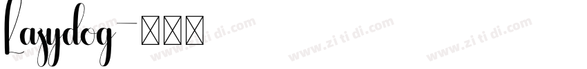 Lazydog字体转换