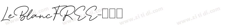 LeBlancFREE字体转换
