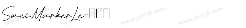 SweiMarkerLe字体转换