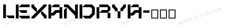 Lexandrya字体转换