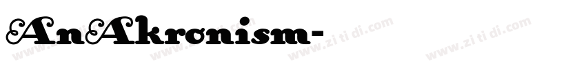 AnAkronism字体转换