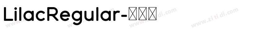 LilacRegular字体转换