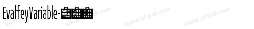 EvalfeyVariable字体转换
