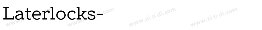 Laterlocks字体转换