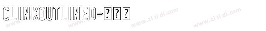 ClinkOutlined字体转换