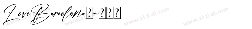 LoveBarcelona◆字体转换