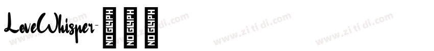 LoveWhisper字体转换