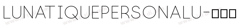 LunatiquePersonalu字体转换