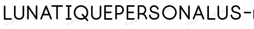 LunatiquePersonalus字体转换