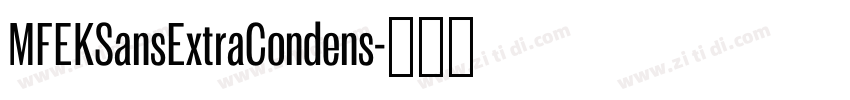 MFEKSansExtraCondens字体转换