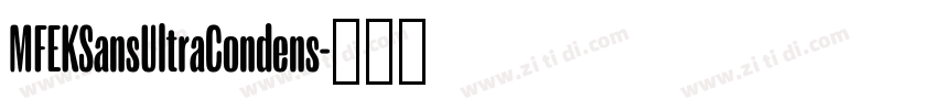 MFEKSansUltraCondens字体转换