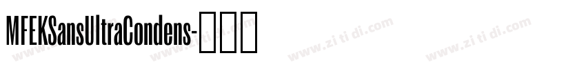 MFEKSansUltraCondens字体转换