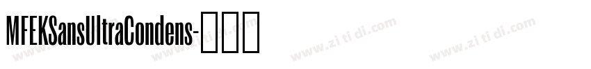 MFEKSansUltraCondens字体转换