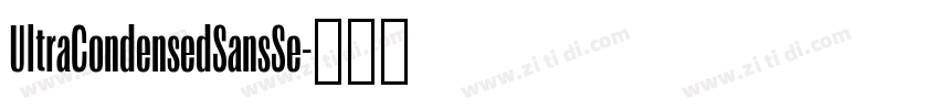 UltraCondensedSansSe字体转换