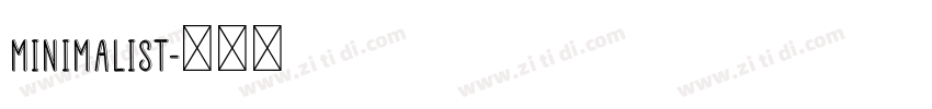 Minimalist字体转换