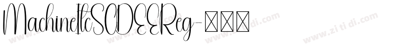 MachineItcSCDEEReg字体转换
