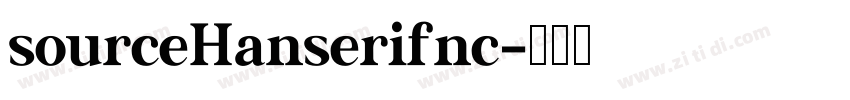 sourceHanserifnc字体转换 sourceHanserifnc字体转换
