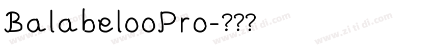 BalabelooPro字体转换