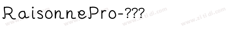 RaisonnePro字体转换