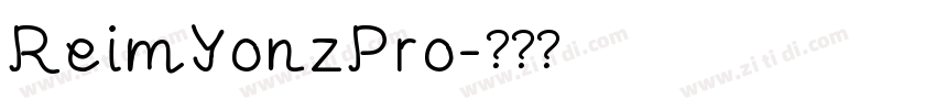 ReimYonzPro字体转换