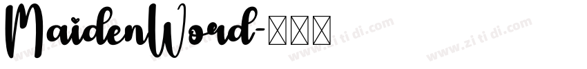 MaidenWord字体转换