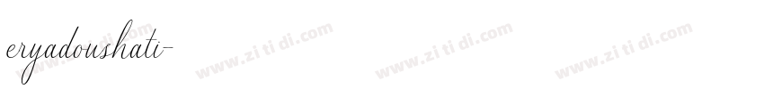 eryadoushati字体转换