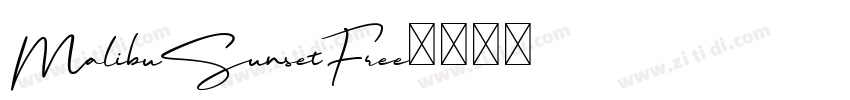 MalibuSunsetFree字体转换 MalibuSunsetFree字体转换