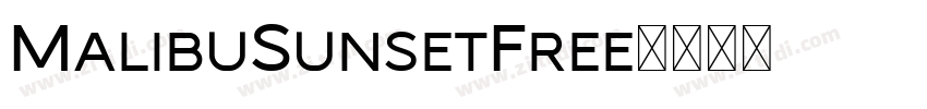MalibuSunsetFree字体转换 MalibuSunsetFree字体转换
