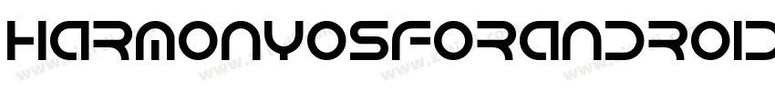 HarmonyOSforAndroid字体转换