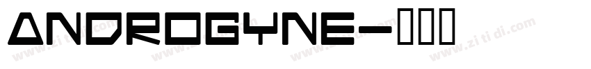 Androgyne字体转换