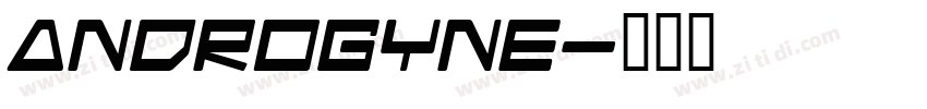 Androgyne字体转换