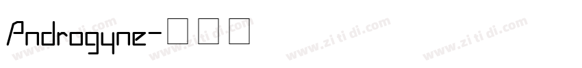 Androgyne字体转换