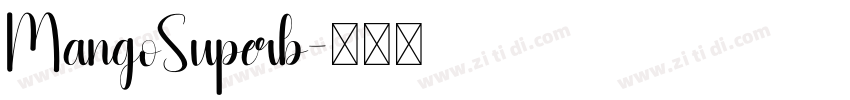 MangoSuperb字体转换