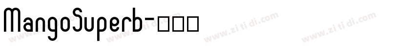 MangoSuperb字体转换
