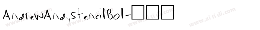 AndrewAndyStencilBol字体转换