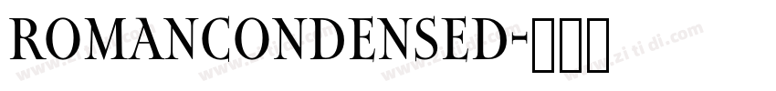 RomanCondensed字体转换