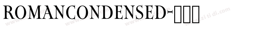 RomanCondensed字体转换
