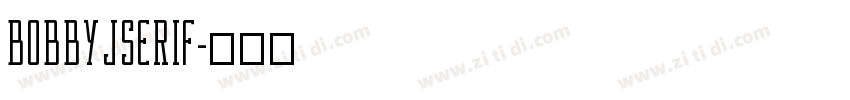 BobbyJSerif字体转换