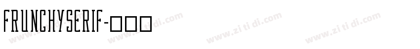 FrunchySerif字体转换